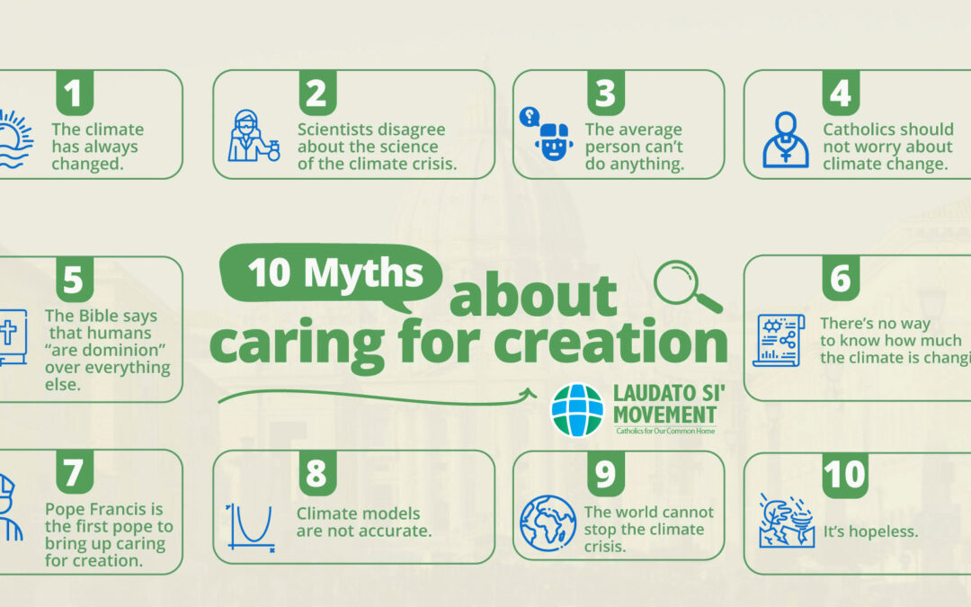 10 myths about caring for creation