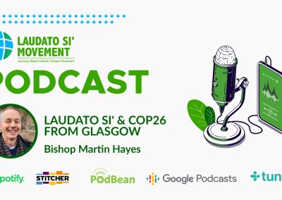 Laudato Si’ Bishop Martin Hayes at COP26: ‘All of us have a contribution to make’