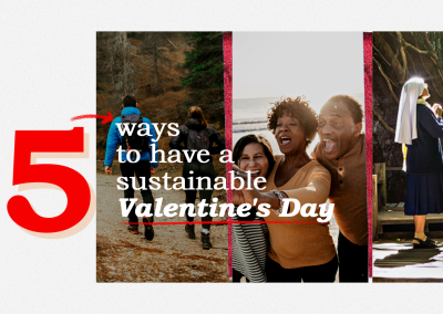 5 maneiras de celebrar um Dia de São Valentim sustentável