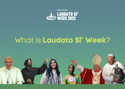 What is Laudato Si’ Week?