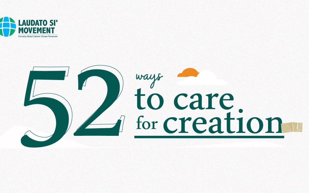 52 modi di prendersi cura del Creato
