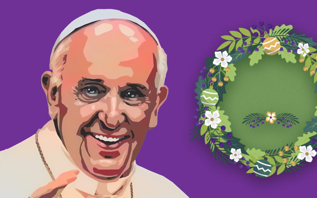 Avvento con Papa Francesco e Laudato Si’: Prepariamoci alla Buona Novella