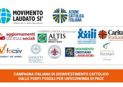 Lanciata la “Campagna Italiana di Disinvestimento Cattolico dalle Fonti Fossili per un’Economia di Pace” con appello a disinvestire per Natale.