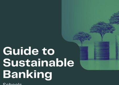 Guide To Sustainable Banking – Schools